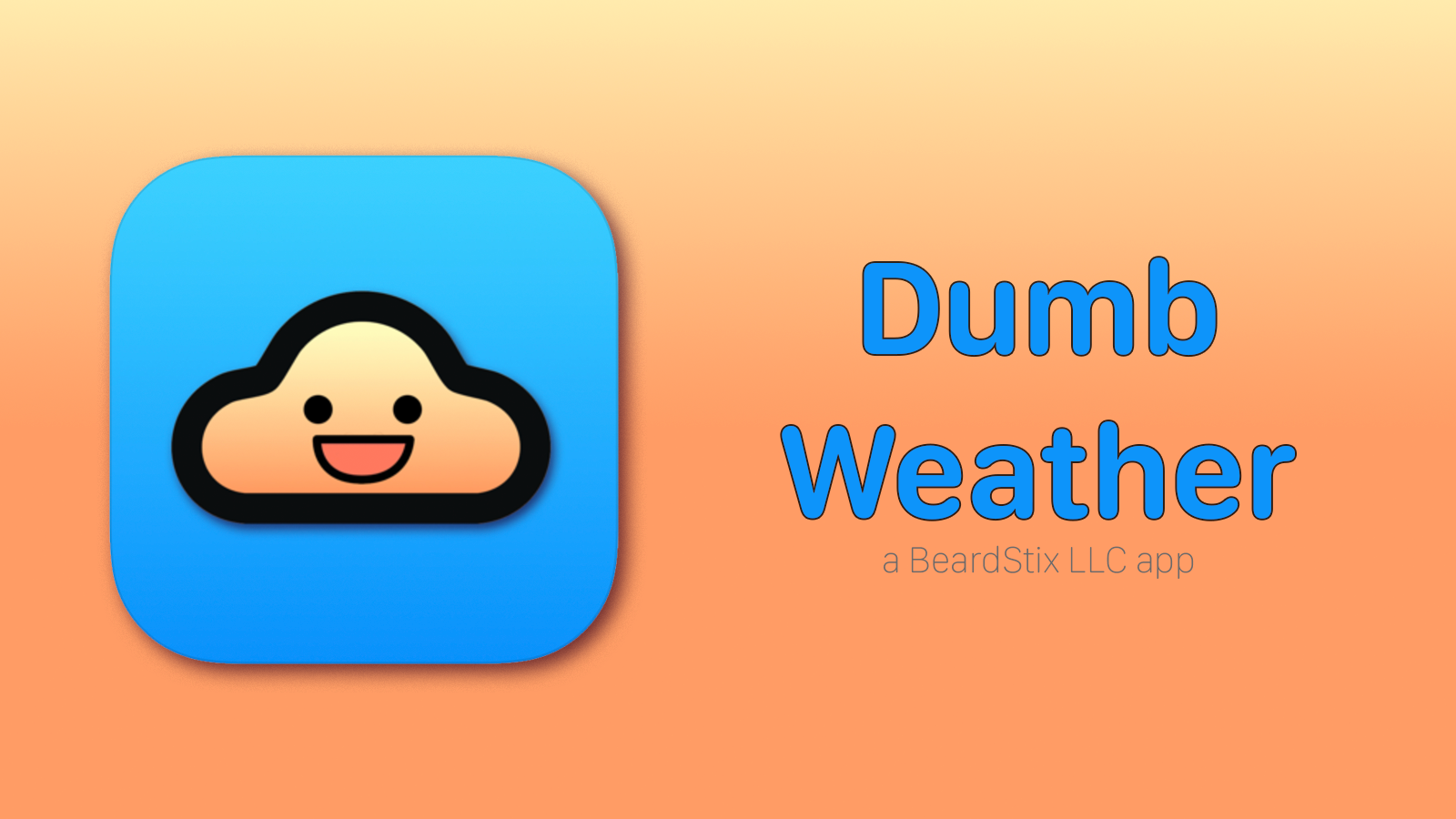 Introducing: Dumb Weather